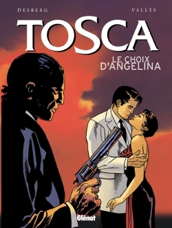 Tosca - Tome 02, Le Choix d'Angélina (9782723436946-front-cover)