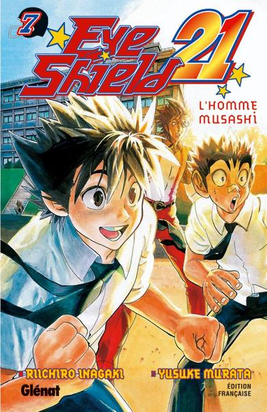 Eyeshield 21 - Tome 07, L'homme musashi (9782723453783-front-cover)