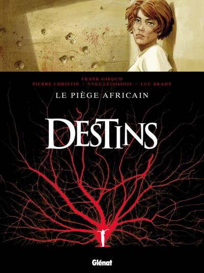Destins - Tome 03, Le Piège africain (9782723467490-front-cover)