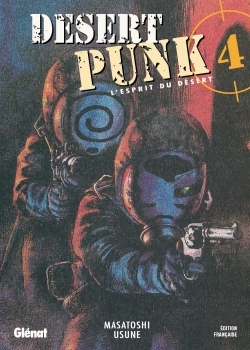 Desert Punk - L'esprit du Désert - Tome 04 (9782723458344-front-cover)