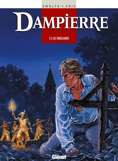 Dampierre - Tome 03, Les Emissaires (9782723426657-front-cover)