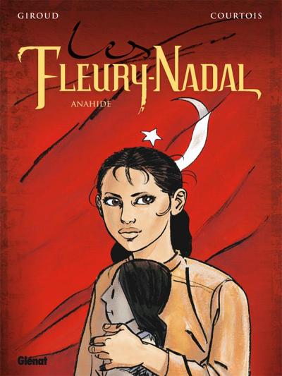 Les Fleury-Nadal - Tome 04, Anahide (9782723459792-front-cover)
