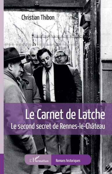 Le carnet de Latche, Le second secret de Rennes-le-Château (9782140265419-front-cover)