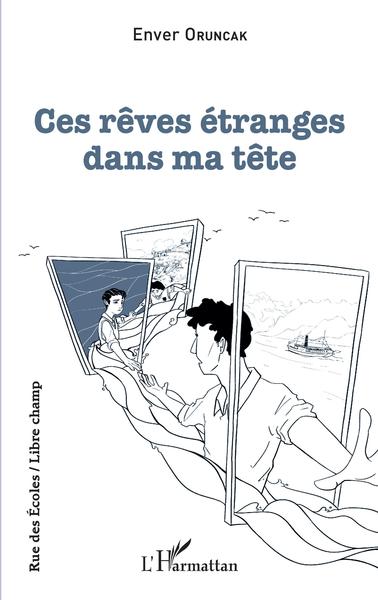 Ces rêves étranges dans ma tête (9782140258992-front-cover)