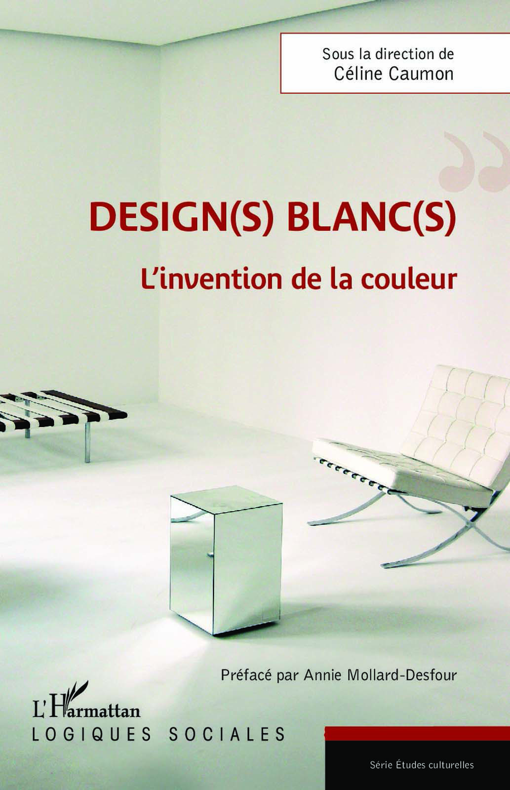 Design(s) blanc(s), L'invention de la couleur (9782140203763-front-cover)