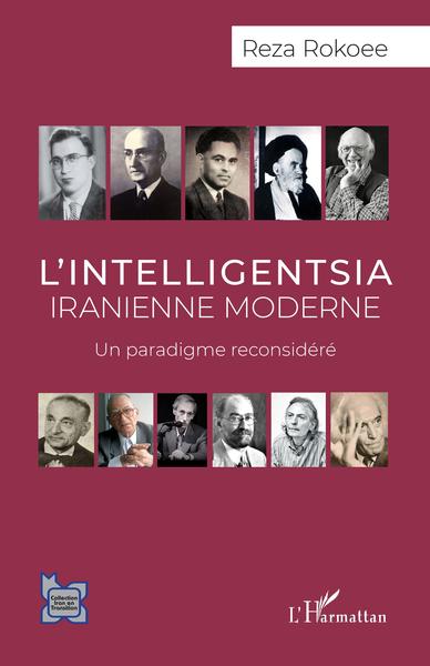 L'intelligentsia iranienne moderne, Un paradigme reconsidéré (9782140293887-front-cover)