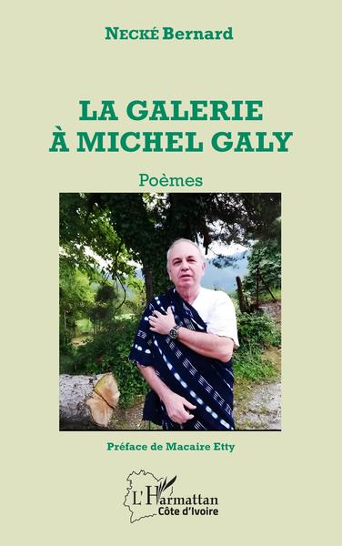 La galerie à Michel Galy, Poèmes (9782140208355-front-cover)