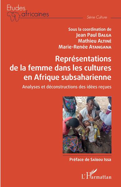 Représentations de la femme dans les cultures en Afrique subsaharienne, Analyses et déconstructions des idées reçues (9782140205088-front-cover)