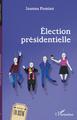 Élection présidentielle (9782140277429-front-cover)