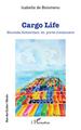 Cargo Life, Nouméa-Rotterdam en porte-containers (9782140258275-front-cover)