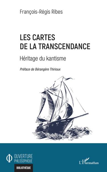 Les cartes de la transcendance, Héritage du kantisme (9782140285011-front-cover)