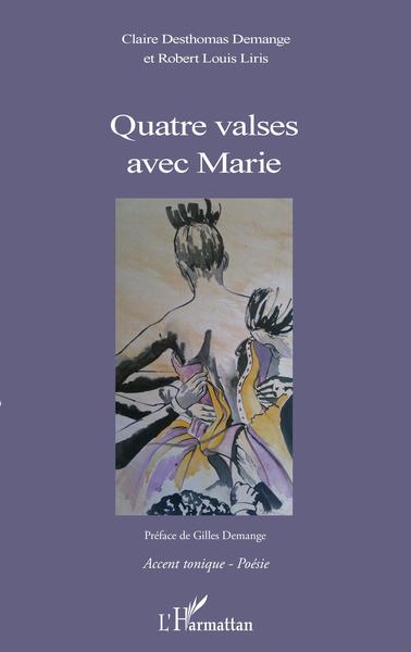 Quatre valses avec Marie (9782140255427-front-cover)