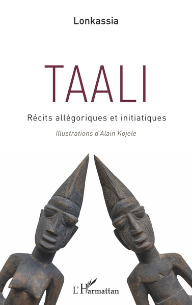 Taali, Récits allégoriques et initiatiques (9782140259418-front-cover)