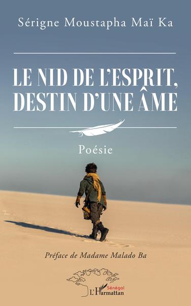 Le nid de l'esprit, destin d'une âme, Poésie (9782140253928-front-cover)