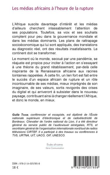 Les médias africains à l'heure de la rupture, Vers un grand rétablissement (9782140257858-back-cover)