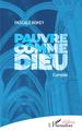 Pauvre comme Dieu, Comédie (9782140206559-front-cover)