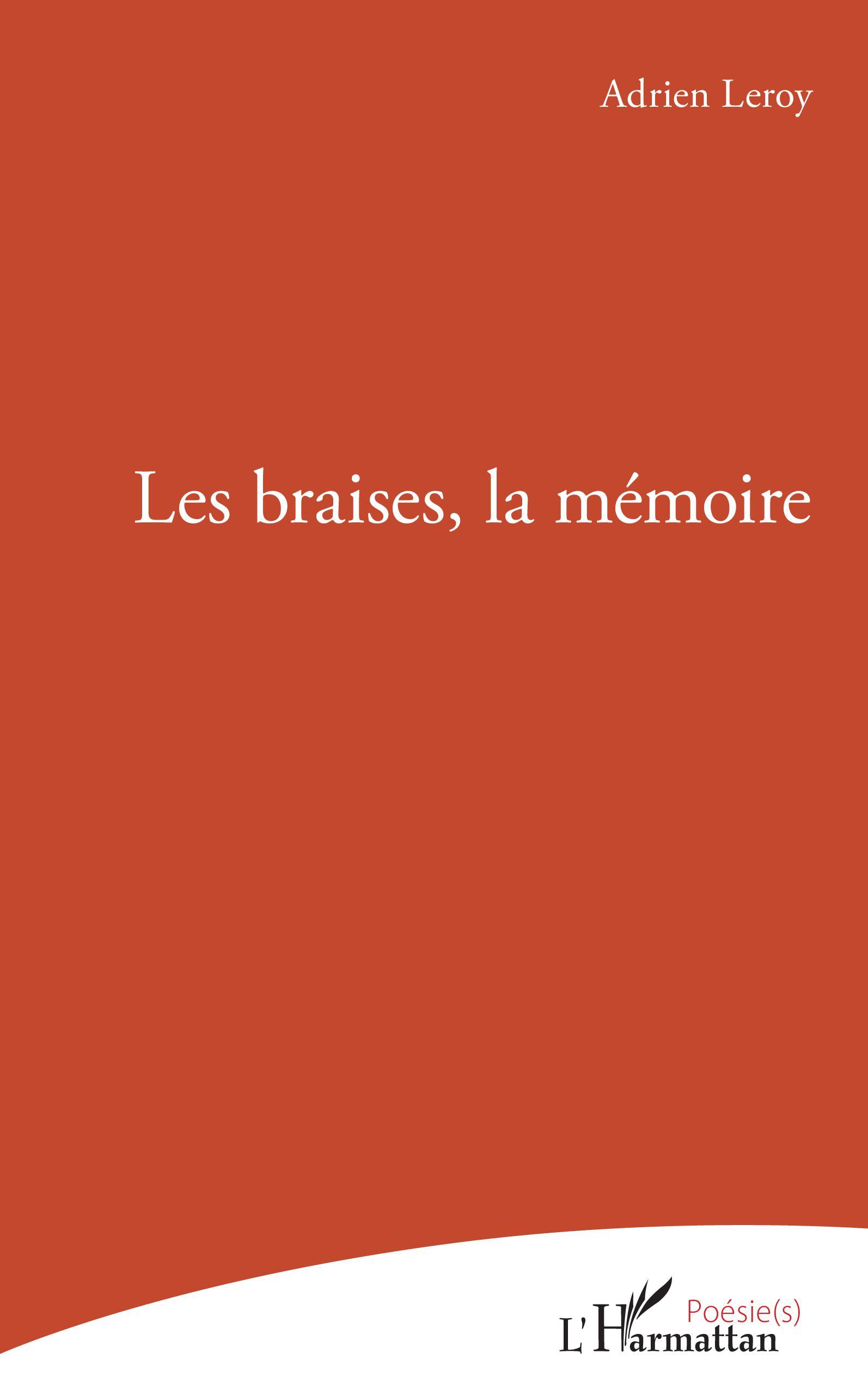 Les braises, la mémoire (9782140262029-front-cover)