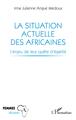 La situation actuelle des Africaines, L'enjeu de leur quête d'égalité (9782140270956-front-cover)