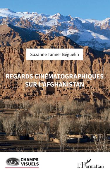Regards cinématographiques sur l'Afghanistan (9782140257582-front-cover)