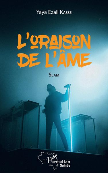 L'oraison de l'âme, Slam (9782140206313-front-cover)
