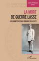 La Mort de guerre lasse, Les carnets de Paul Foucard (1914-1947) (9782140295928-front-cover)