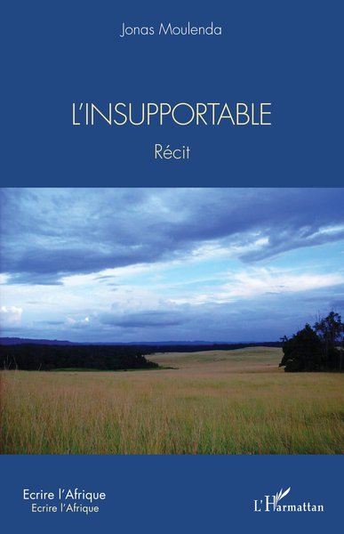 L'insupportable, Récit (9782140268113-front-cover)