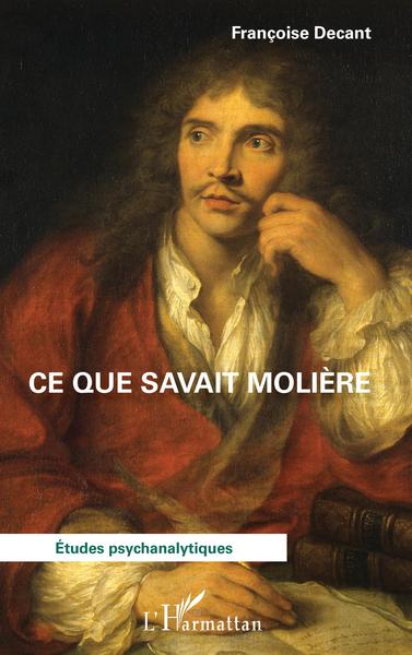 Ce que savait Molière (9782140256981-front-cover)