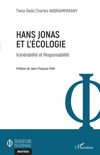 Hans Jonas et l'écologie, Vulnérabilité et Responsabilité (9782140267154-front-cover)