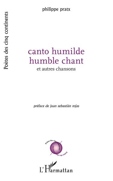 canto humilde humble chant, et autres chansons (9782140251887-front-cover)