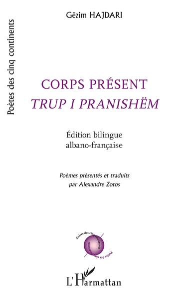 Corps présent Trup i pranishëm (9782140253058-front-cover)