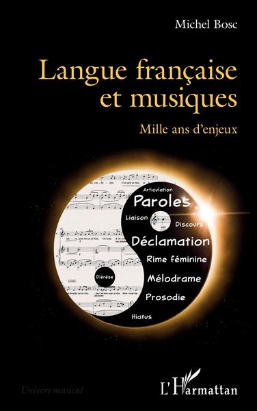 Langue française et musiques, Mille ans d'enjeux (9782140276101-front-cover)