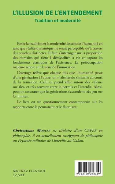 L'illusion de l'entendement, Tradition et modernité (9782140278389-back-cover)