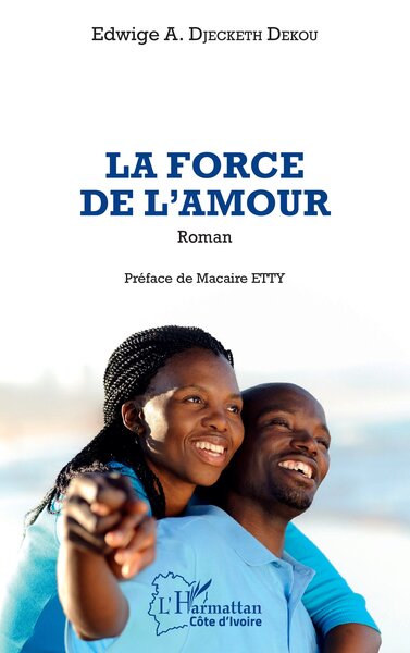 La force de l'amour, Roman (9782140258848-front-cover)