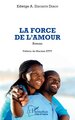 La force de l'amour, Roman (9782140258848-front-cover)