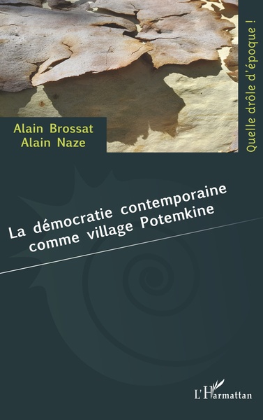 La démocratie contemporaine comme village Potemkine (9782140260735-front-cover)