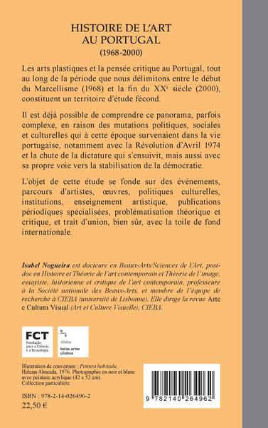 Histoire de l'art au Portugal, (1968-2000) (9782140264962-back-cover)