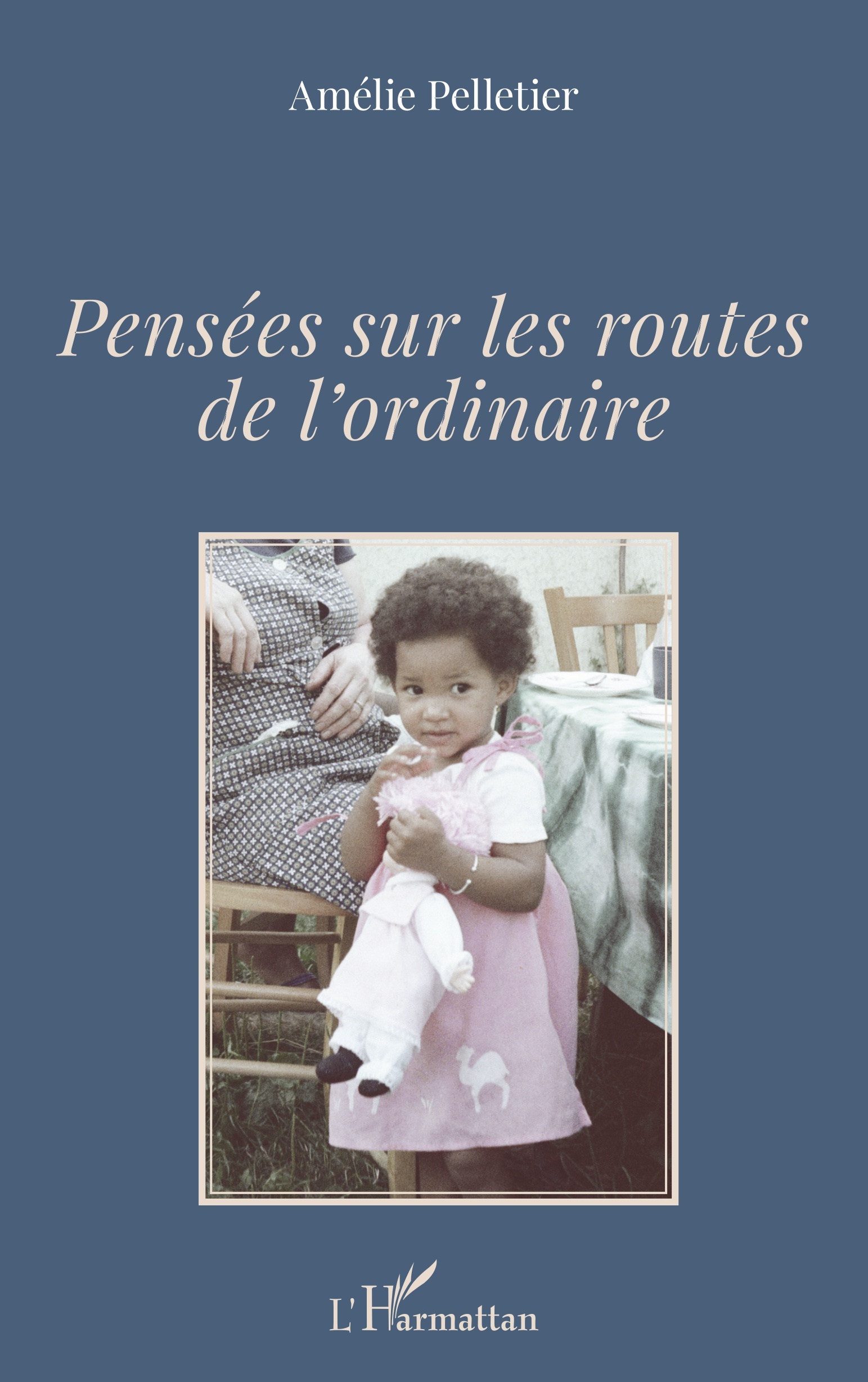 Pensées sur les routes de l'ordinaire (9782140279348-front-cover)