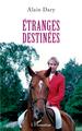 Etranges destinées (9782140206047-front-cover)