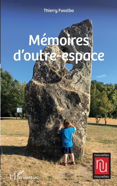 Mémoires d'outre-espace (9782140274121-front-cover)