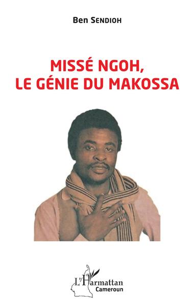 Missé Ngoh le génie du Makossa (9782140278327-front-cover)