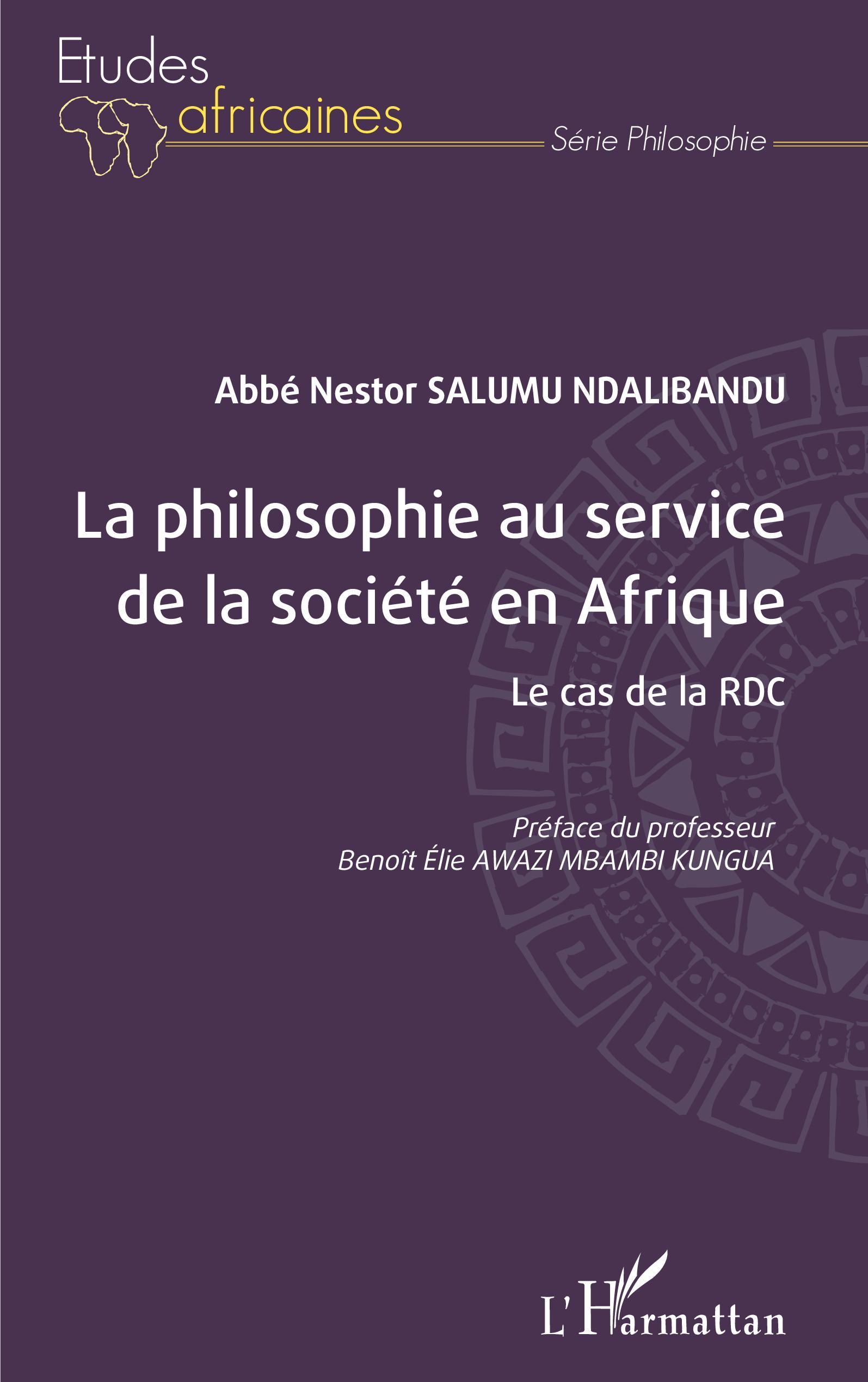 La philosophie au service de la société en Afrique, Le cas de la RDC (9782140206702-front-cover)