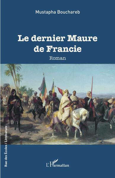 Le dernier Maure de Francie (9782140291333-front-cover)