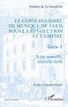 Le Conservatoire de musique de Paris sous la Révolution et l'Empire, Tome 1 - A ère nouvelle, nouvelle école (9782140280931-front-cover)