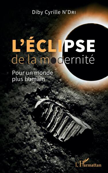 L'éclipse de la modernité, Pour un monde plus humain (9782140258398-front-cover)