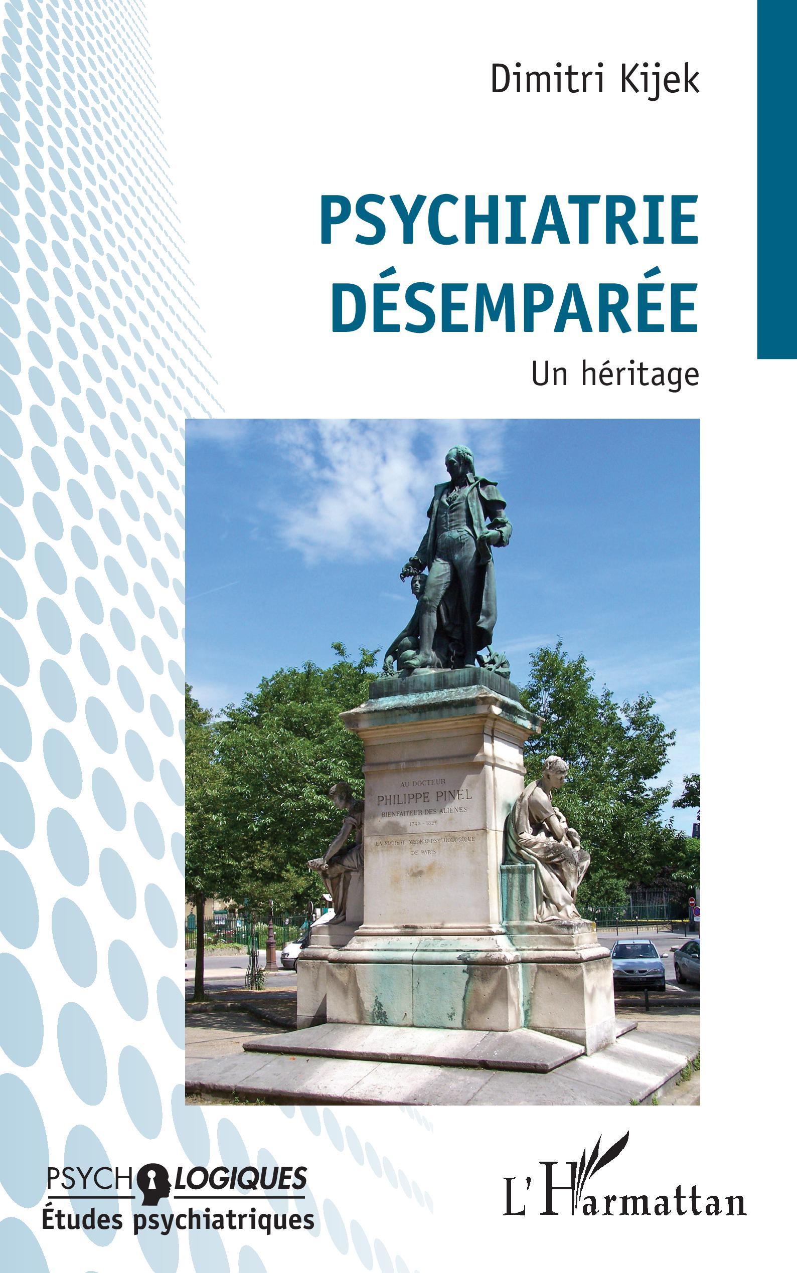 Psychiatrie désemparée, Un héritage (9782140292927-front-cover)