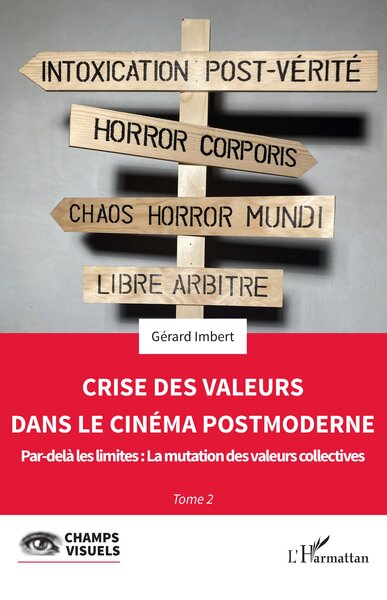 Crise des valeurs dans le cinéma postmoderne, Par-delà les limites : La mutation des valeurs collectives (9782140264573-front-cover)