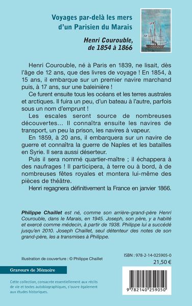 Voyages par-delà les mers d'un Parisien du Marais, Henri Courouble, de 1854 à 1866 (9782140259050-back-cover)