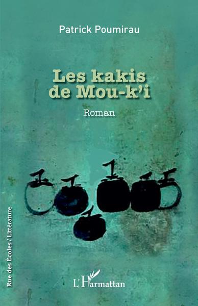Les kakis de Mou-k'i (9782140275326-front-cover)