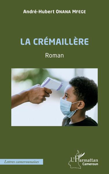 La crémaillère, Roman (9782140277634-front-cover)