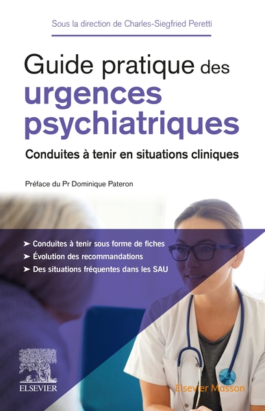 Guide pratique des urgences psychiatriques, Conduites à tenir en situations cliniques (9782294766985-front-cover)